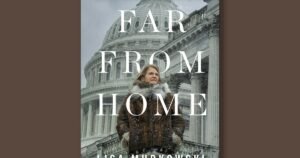 Book excerpt: “Far From Home” by Lisa Murkowski