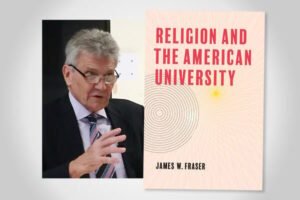 Religion’s Ever-Shifting Role in American Higher Education