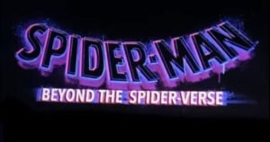 Spider-Man Beyond the Spider-Verse release date and everything you need to know | Films | Entertainment