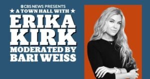 CBS News Presents: A Town Hall with Erika Kirk