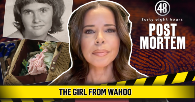 The Girl From Wahoo | Post Mortem