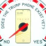 Nine months later, the Trump phone still doesn’t exist