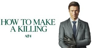 How to Make a Killing review – Glen Powell’s Kind Hearts and Coronets remake | Films | Entertainment