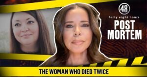 The Woman Who Died Twice | Post Mortem