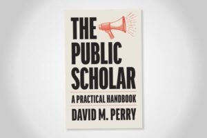 New Handbook on Writing as a Public Scholar