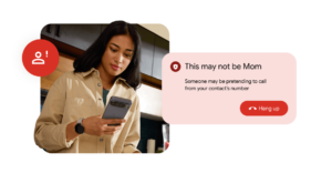 Google’s Phone app will tell you if a scammer is impersonating one of your contacts