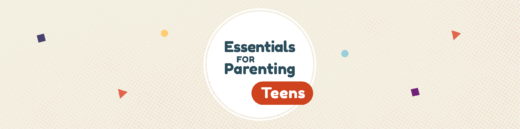 Essentials for Parenting Teens | Essentials for Parenting Teens