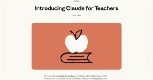 Anthropic launches "Claude for Teachers," giving educators a year of free access to AI tools