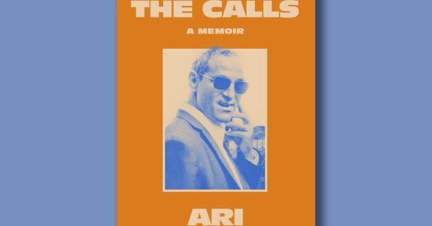 Book excerpt: “Roll the Calls” by Ari Emanuel
